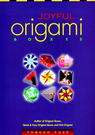 Joyful Origami Boxes (9780870409745) by Fuse, Tomoko