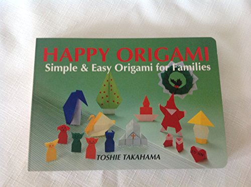 Stock image for Happy Origami: Simple and Easy Origami for Families for sale by HPB-Red