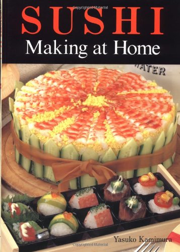 Imagen de archivo de Sushi Making at Home a la venta por WorldofBooks