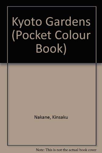 9780870409967: Kyoto Gardens (Pocket Colour Book)