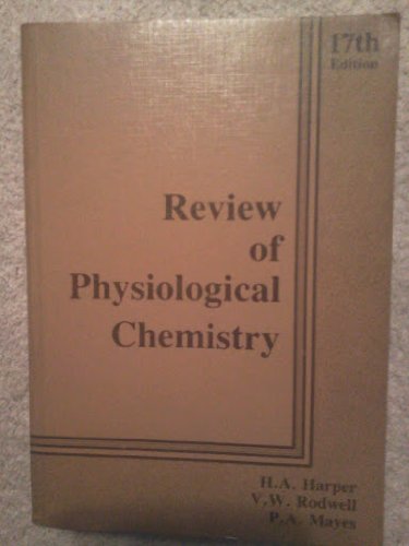 Beispielbild fr Review of Physiological Chemistry zum Verkauf von Better World Books