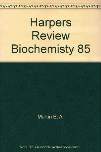 Beispielbild fr Harpers Review Biochemisty 85 zum Verkauf von Wonder Book