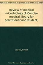 Beispielbild fr Review of Medical Microbiology (Concise Medical Library for Practitioner and Student) zum Verkauf von Wonder Book