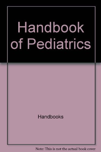 Stock image for Handbook of Pediatrics (Concise Medical Library for Practitioner and Student) for sale by HPB-Red
