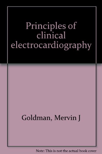 Beispielbild fr Principles of clinical electrocardiography zum Verkauf von ThriftBooks-Atlanta