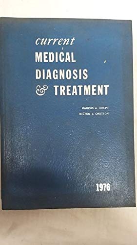 Imagen de archivo de Current Medical Diagnosis & Treatment a la venta por Wonder Book