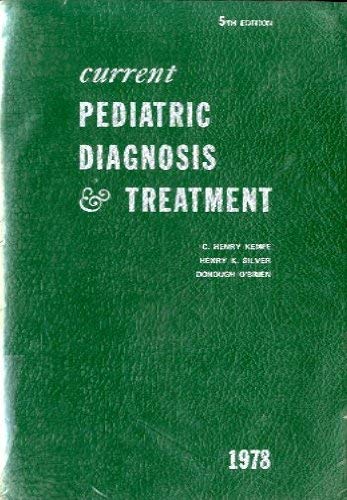 Stock image for Current Pediatric Diagnosis and Treatment for sale by Mt. Baker Books