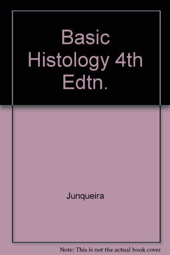 Imagen de archivo de Basic Histology, 4th Edition a la venta por BookDepart
