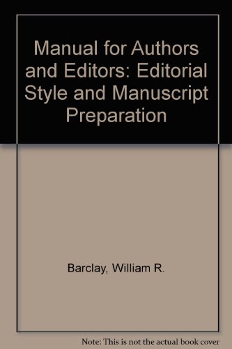 Manual for Authors & Editors: Editorial Style & Manuscript Preparation