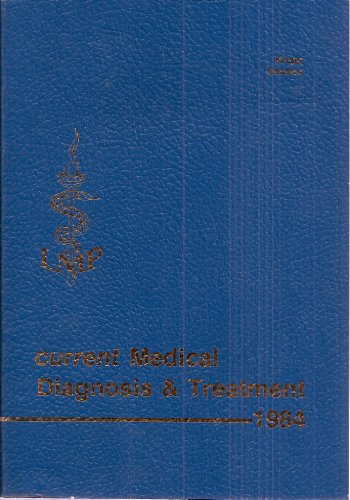 Imagen de archivo de Current Medical Diagnosis & Treatment, 1984 a la venta por HPB-Red