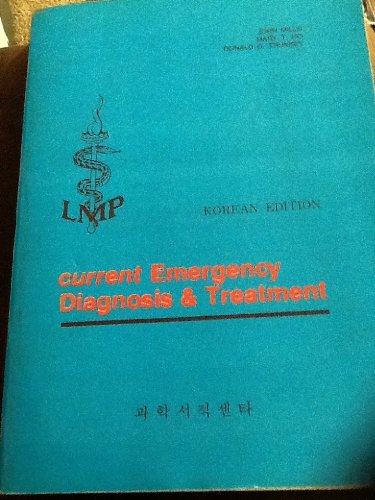 Imagen de archivo de Current emergency diagnosis & treatment (A Concise medical library for practitioner and student) a la venta por HPB-Red