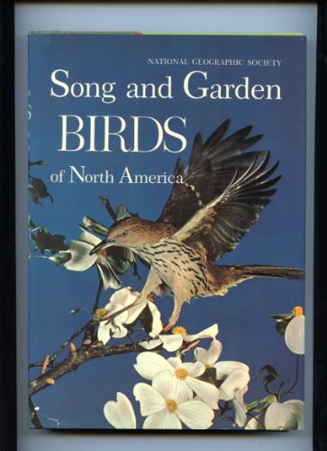 Stock image for Song and Garden Birds of North America for sale by Better World Books