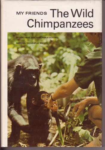 Stock image for My Friends The Wild Champanzees for sale by Better World Books