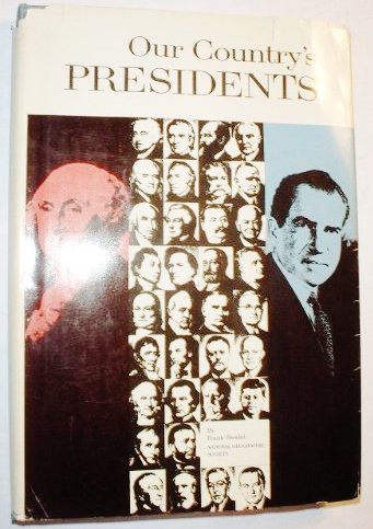 Stock image for Our Country's Presidents (People, Places & Discoveries) for sale by Basement Seller 101