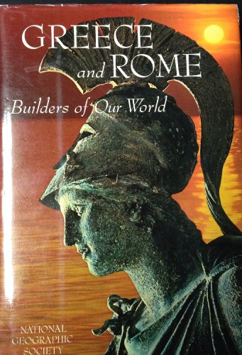 Beispielbild fr Greece and Rome: Builders of Our World (The Story of Man) zum Verkauf von Wonder Book