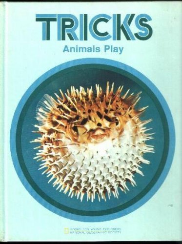 Imagen de archivo de Tricks animals play (Books for young explorers) a la venta por ThriftBooks-Dallas