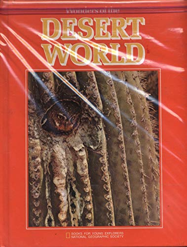 Imagen de archivo de Wonders of the desert world (Books for young explorers) a la venta por Gulf Coast Books