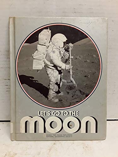 Beispielbild fr Let's Go to the Moon zum Verkauf von Gulf Coast Books
