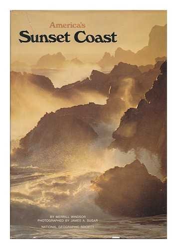 Stock image for America's Sunset Coast for sale by Top Notch Books