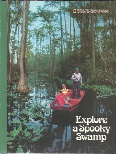 9780870442636: Explore a Spooky Swamp (Books for Young Explorers)