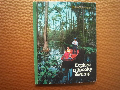 9780870442650: Explore a Spooky Swamp
