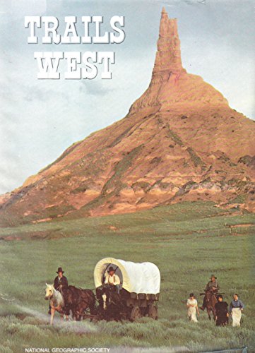 9780870442728: Trails West (People, Places & Discoveries) [Idioma Ingls] (People, Places & Discoveries S.)