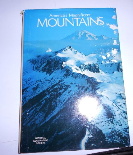 Imagen de archivo de America's Magnificent Mountains (Special Publications Series 15) a la venta por Keeper of the Page