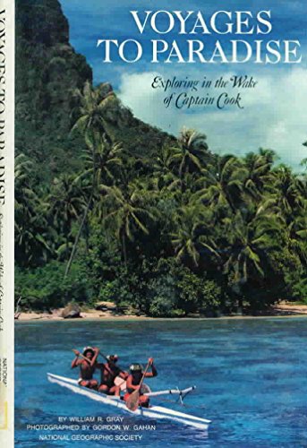 9780870442896: Voyages to Paradise: Exploring in the Wake of Captain Cook