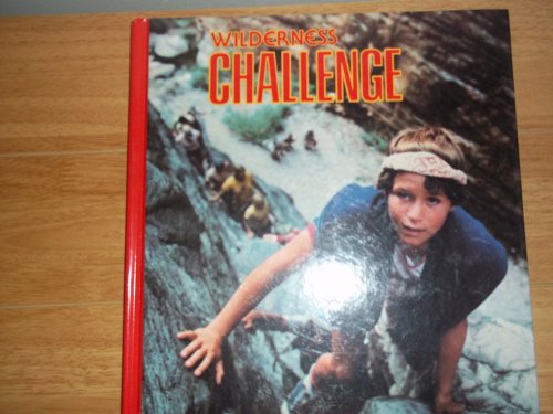 9780870443381: Wilderness Challenge