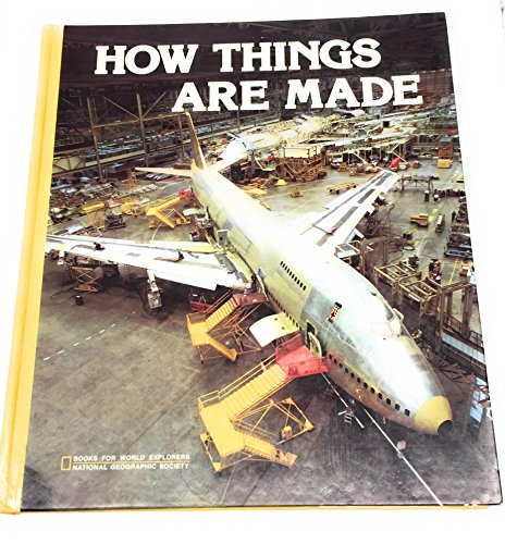 Stock image for How Things are Made (Books for Young Explorers ) for sale by Carol's Cache