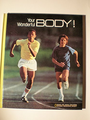 Imagen de archivo de Your Wonderful Body a la venta por Better World Books: West