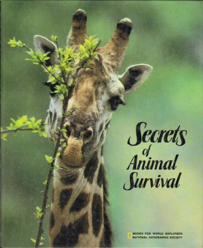 Beispielbild fr Secrets of Animal Survival zum Verkauf von Better World Books: West