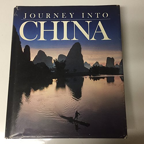 Stock image for Journey into China for sale by Better World Books: West
