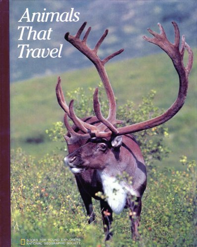 9780870444630: Title: Animals That Travel