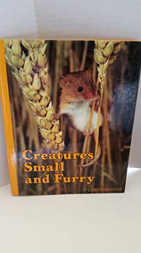 Imagen de archivo de Creatures small and furry (Books for young explorers) a la venta por Once Upon A Time Books