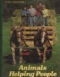 Stock image for Animals Helping People for sale by ThriftBooks-Atlanta