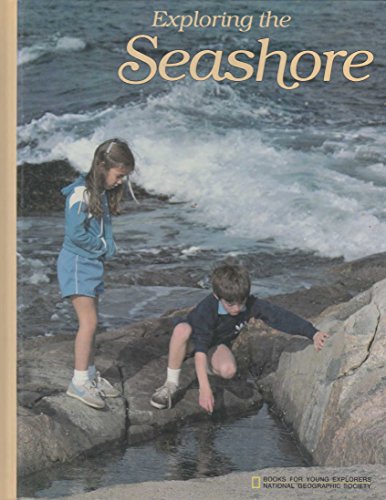 Stock image for Exploring the seashore (Books for young explorers) for sale by Hawking Books