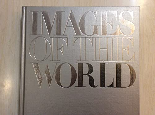 Stock image for IMAGES OF THE WORLD: Photography at the National Geographic. for sale by HPB-Ruby