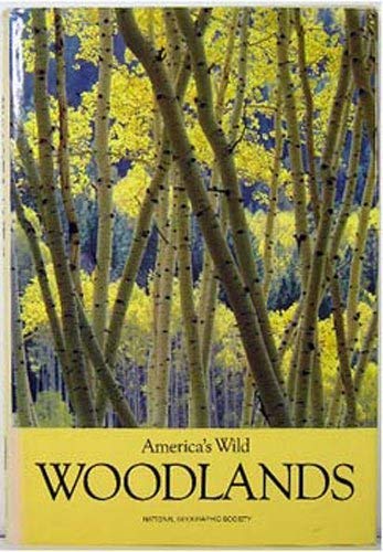 9780870445422: America's Wild Woodlands (People, Places & Discoveries S.)