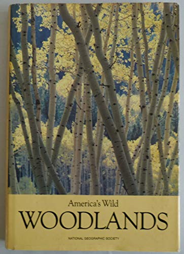 9780870445477: Title: Americas Wild Woodlands