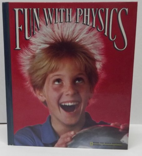 Stock image for Fun with physics (Books for world explorers) for sale by SecondSale