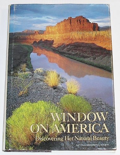 Imagen de archivo de Window on America : Discovering Her Natural Beauty a la venta por Better World Books