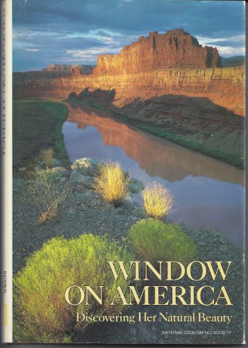 Stock image for Window on America: Discovering her natural beauty for sale by SecondSale