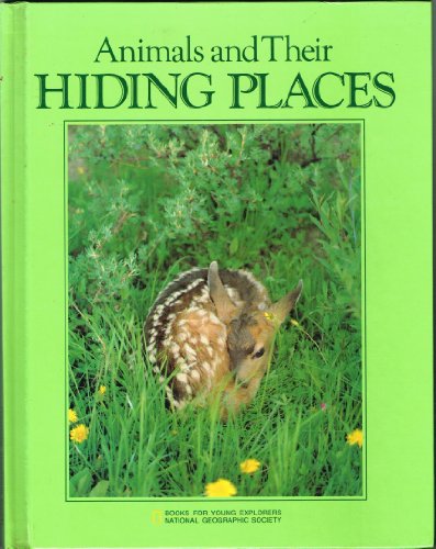 Animals and Their Hiding Places (9780870446375) by McCauley, Jane R