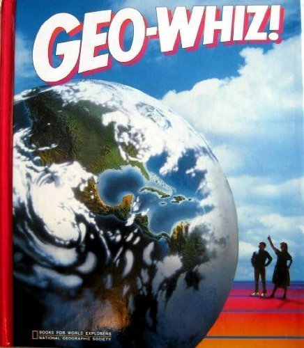 Beispielbild fr Geo-Whiz! (Books for World Explorers) zum Verkauf von Red's Corner LLC