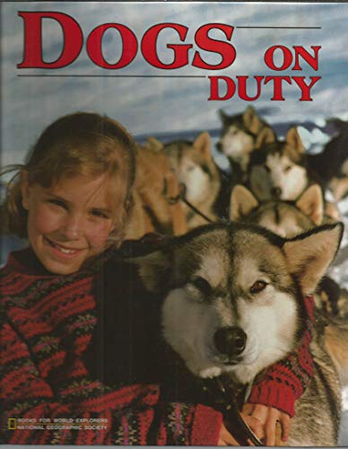 Beispielbild fr Dogs on Duty (Books for World Explorers) zum Verkauf von Wonder Book