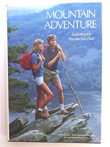 9780870446689: Mountain Adventure: Exploring the Appalachian Trail