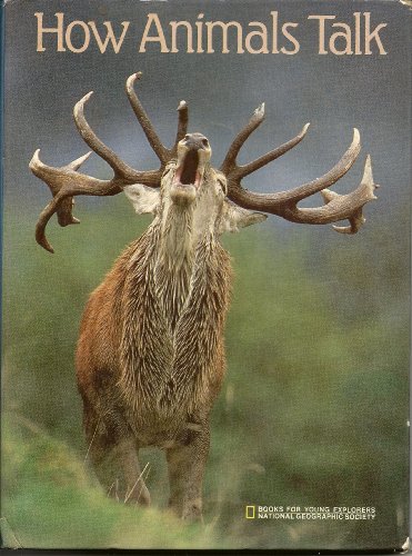 Stock image for How Animals Talk (Books for Young Explorers) for sale by Wrigley Books