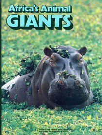 9780870446801: Africa's Animal Giants (Books for Young Explorers)