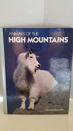 Imagen de archivo de Animals of the High Mountains (Books for Young Explorers) a la venta por HPB-Ruby